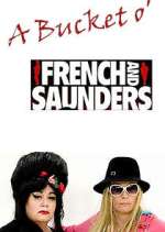 Watch A Bucket o' French and Saunders Merdb