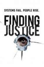 Watch Finding Justice Merdb