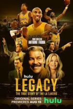 Watch Legacy: The True Story of the LA Lakers Merdb