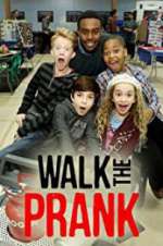 Watch Walk the Prank Merdb